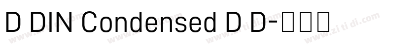 D DIN Condensed D D字体转换